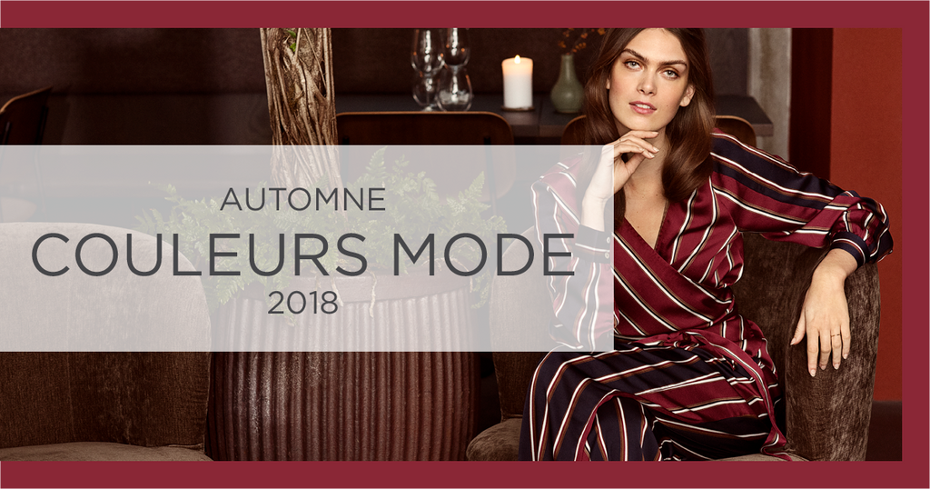 Les couleurs mode automne 2018 à intégrer à votre garde-robe